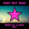 Party Boy Sings