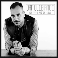 Non vivo più da solo - Daniele Bianco