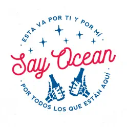 Dile a Todos Tus Amigos - Single - Say Ocean Dile a Todos Tus Amigos - Single - Say Ocean