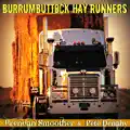 Burrumbuttock Hay Runners