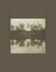 Listen to Fresco, watch music videos, read bio, see tour dates & more!
