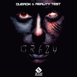 Crazy Reality Test & Querox