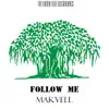 Stream & download Follow Me - Single