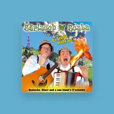 Listen to Bärlauch Buaba, watch music videos, read bio, see tour dates & more!