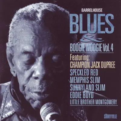 Barrelhouse, Blues & Boogie Woogie, Vol. 4 - Memphis Slim Barrelhouse, Blues & Boogie Woogie, Vol. 4 - Memphis Slim