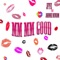 Mm Mm Good (feat. Johnnie Newsom) - Jfye lyrics