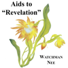 Aids to Revelation (Unabridged) - Watchman Nee