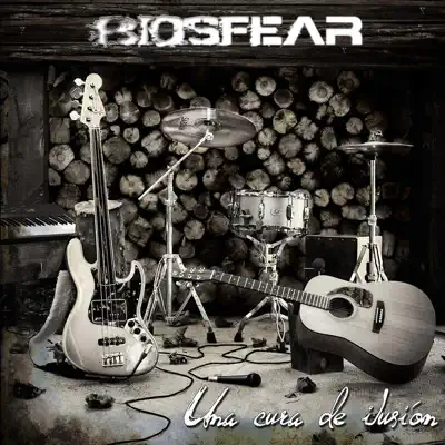 Una cura de ilusión - EP - Biosfear Una cura de ilusión - EP - Biosfear
