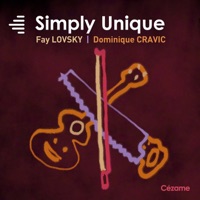 Simply Unique - Fay Lovsky & Dominique Cravic