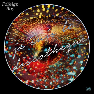 Je Suis Le Discoteque - Single
