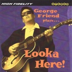 George Friend - All Jacked Up