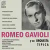 Romeo Gavioli y Su Orquesta Típica - Luna Carnavalera