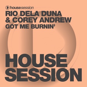 Got Me Burnin' - Single