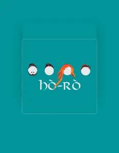 Listen to Hò-rò, watch music videos, read bio, see tour dates & more!