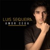 Amor Cega - Single