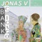 Bank Chicago (feat. Nam Nguyen & Teddy Touch) - Jonas V lyrics