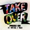 Take Over (feat. Temi Dee & Tinez) - Predz Uk lyrics