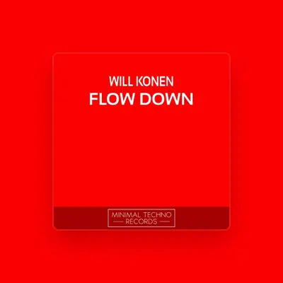 Listen to Will Konen, watch music videos, read bio, see tour dates & more!