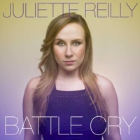 Battle Cry - EP - Juliette Reilly
