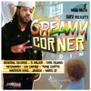 Creamy Corner Riddim