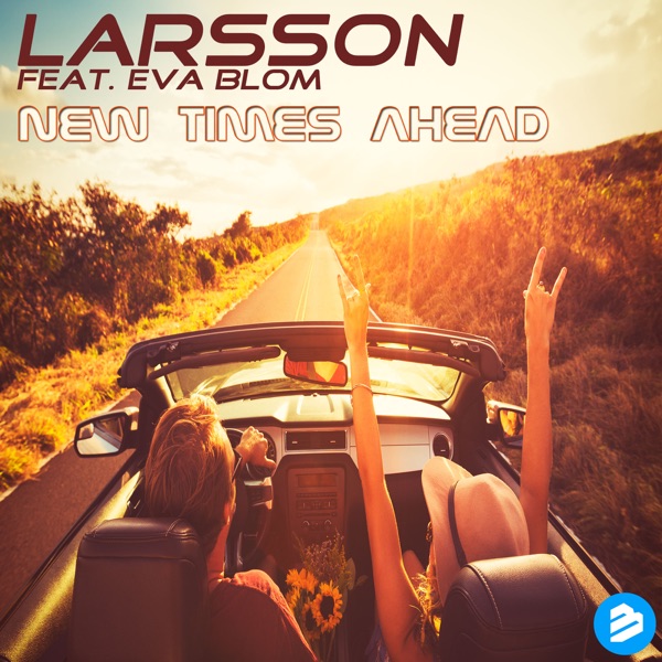 New Times Ahead (feat. Eva Blom) - Single