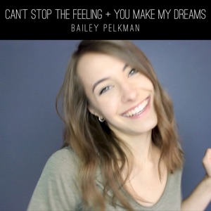 Can't Stop the Feeling / You Make My Dreams - Single