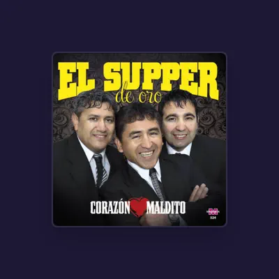 Listen to El Suppe'R De Oro, watch music videos, read bio, see tour dates & more!