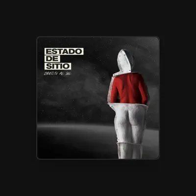 Listen to Estado de Sitio, watch music videos, read bio, see tour dates & more!