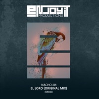 El Loro - Single - Nacho JM