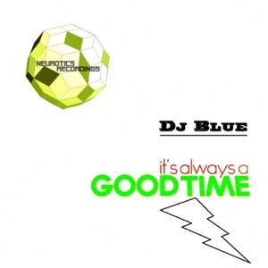 It's Always a Good Time - Single