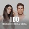 I Do (Ali Payami Remix) - Michael Feiner & Caisa lyrics