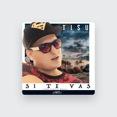 Listen to Tisu, watch music videos, read bio, see tour dates & more!