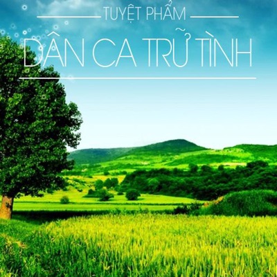 Liên Khúc Dân Ca Tuyển Chọn