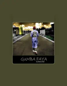 Dengarkan Gumba Faya, tonton video musik, baca bio, lihat tanggal tur & lainnya!
