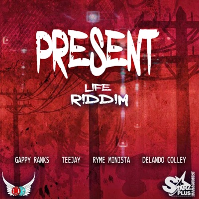 Present Life Riddim - EP