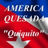 America Quesada - Quiquito