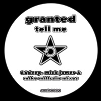 Tell Me - Single - Granted