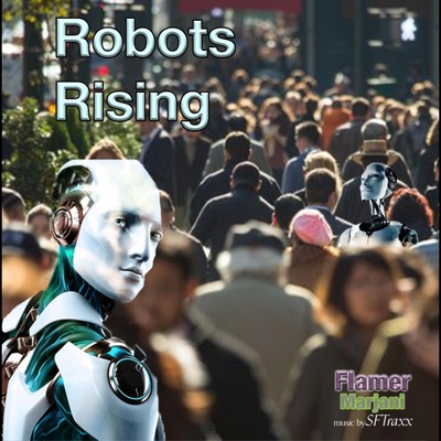 Robots Rising (feat. Marjani) - Single