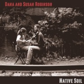 Dana And Susan Robinson - East Virginia Blues