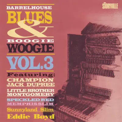 Barrelhouse, Blues & Boogie Woogie, Vol. 3 - Memphis Slim Barrelhouse, Blues & Boogie Woogie, Vol. 3 - Memphis Slim