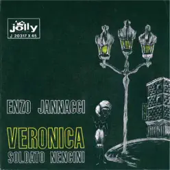 Veronica - Soldato Nencini - Single - Enzo Jannacci