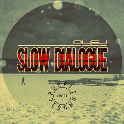 Slow Dialogue - Single