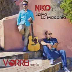 Vorrei (feat. Salvo La Macchia) [Remix] - Single - Niko