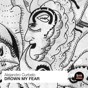 Drown My Fear - Single