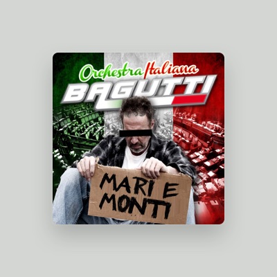 Listen to Orchestra Italiana Bagutti, watch music videos, read bio, see tour dates & more!