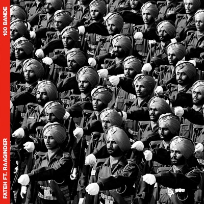 100 Bande (feat. Raaginder) - Single