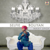 Selfie Boliyan (feat. DJ Vix)