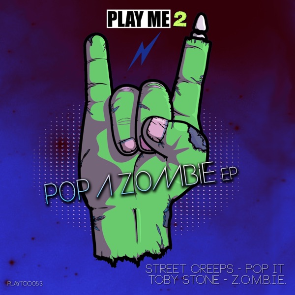 Pop a Zombie - Single