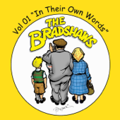The Bradshaws Vol. 1 - In Their Own Words