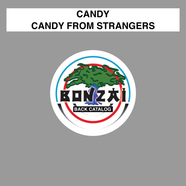Candy from Strangers - Single